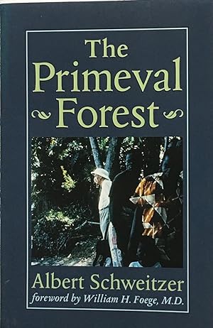 The primeval forest