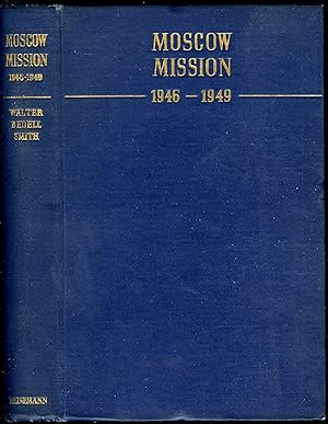 Moscow Mission 1946-1949