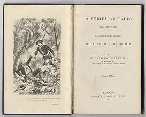 A Series of Tales for Children. Translated from the German (.) by Richard Cox Hales. Second Edition.