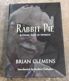 Rabbit Pie & Other Tales of Intrigue (SIGNED Limited Edition) Copy "N" of 100