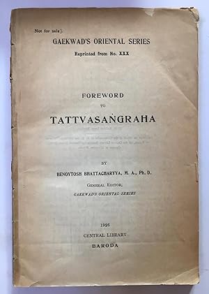 Foreword to Tattvasangraha : [by S'antaraksita] (Gaekwad's Oriental series, no. 30)