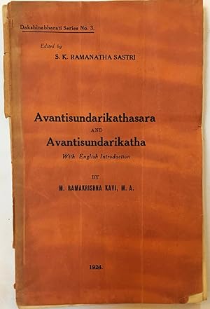 Avantisundarikathasara and Avantisundarikatha [Dakshinabharati series, no. 3]