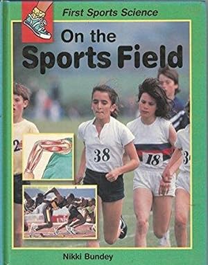First Sports Science - on the Sports Field