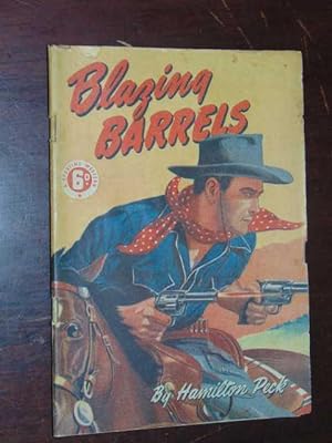 Blazing Barrels. A Sporting Western