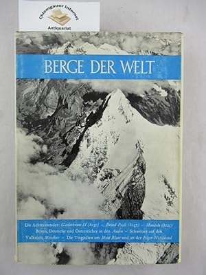 Berge der Welt. Das Buch der Forscher und Bergsteiger. 1958/59. Elfter Band. Im Auftrag der Schwe...