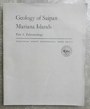 Geology of Saipan. Mariana Islands. Part 3. Paleontology.