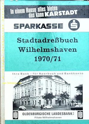 STADTADRESSBUCH WIHELMSHAVEN 1970/71.-