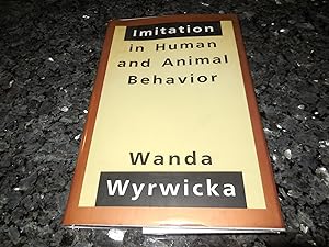 Imitation in Human and Animal Behavior