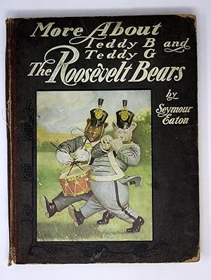 More About Teddy B and Teddy G: The Roosevelt Bears