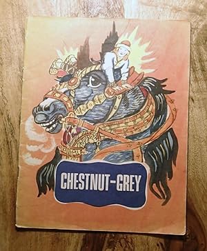 CHESTNUT-GREY : A RUSSIAN FOLK TALE : Text in English