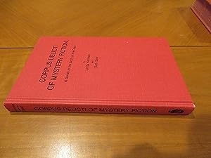 Corpus Delicti of Mystery Fiction: A Guide to the Body of the Case