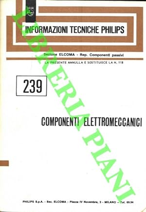 Componenti elettromeccanici.