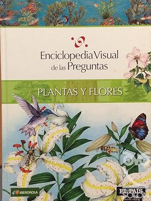 Plantas y Flores - Enciclopedia visual de las preguntas