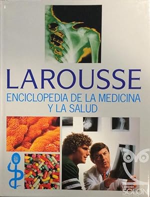 Larousse. Enciclopedia de la Medicina y la Salud - 8 Vols. (Obra completa)
