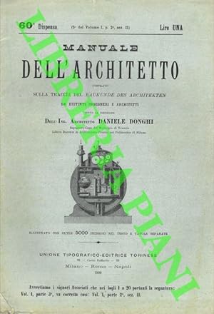 Manuale dell'architetto compilato sulla traccia del Baukunde des Architekten. Impianti a gas per ...