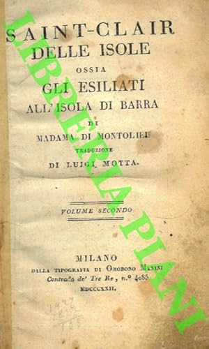 Saint-Clair delle Isole ossia Gli esiliati all'Isola di Barra. Traduzione di Luigi Motta.