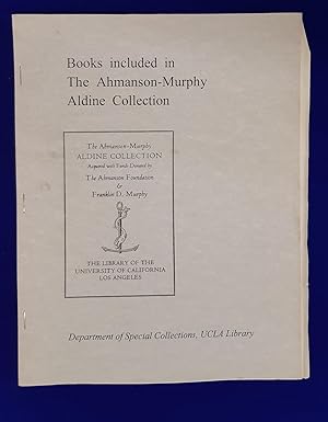 Books Included in the Ahmanson-Murphy Aldine Collection at UCLA. September 1995.