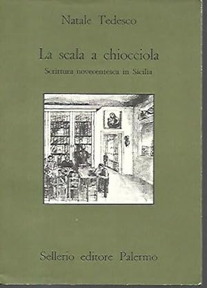 La scala a chiocciola: scrittura novecentesca in Sicilia