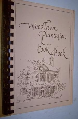 Woodlawn Plantation Cook Book from The Frank Lloyd Wright House at Woodlawn and Nelly's Needlers