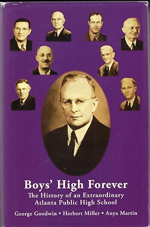 Boys' High Forever: The History of an Extraordinary Atlanta Public High School