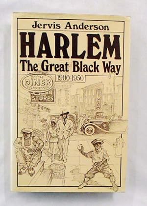 Harlem The Great Black Way 1900-1950
