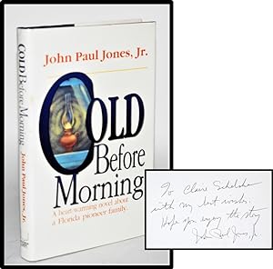 Cold Before Morning. A Heart-warming Novel about a Florida Pioneer Family [Historical Fiction]