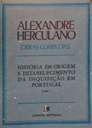 HISTÓRIA DA ORIGEM E ESTABELECIMENTO DA INQUISIÇÃO EM PORTUGAL.
