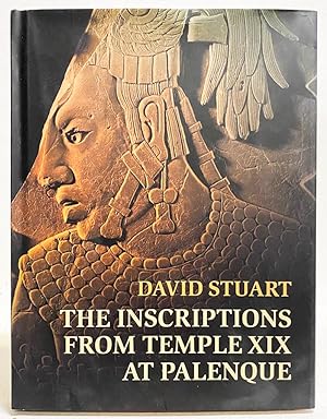 The Inscriptions from Temple XIX at Palenque (A Commentary)