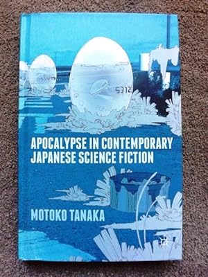 Apocalypse in Contemporary Japanese Science Fiction