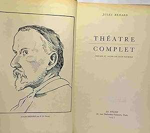 Théâtre complet - préface et notes de Louis Pauwels --- la demande le plaisir de rompre le pain d...