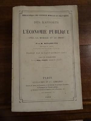 Des Rapports de l'Economie Publique avec la morale et le droit. Traduit par M. Saint-Germain Ledu...