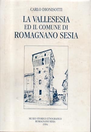 La Vallesesia e il comune di Romagnano Sesia