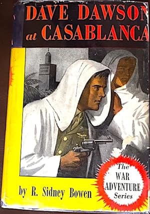 Dave Dawson at Casablanca: The War Adventure Series
