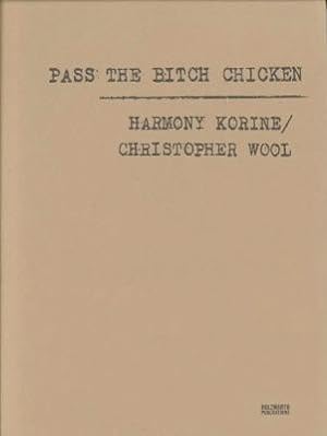 Pass the Bitch Chicken