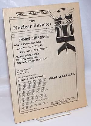 The Nuclear Resister: Information About and Support for Imprisoned Anti-Nuclear Activists; #77, A...