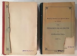 The Prakriyakaumudi of Ramachandra (in two parts) [Bombay Sanskrit series, 78, 82.]