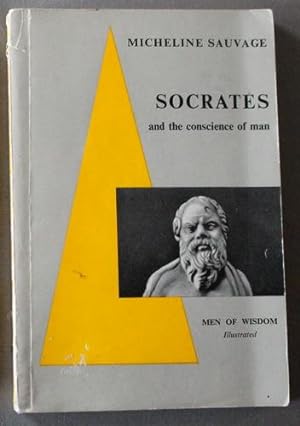 Socrates and the Human Conscience (Men of Wisdom Series