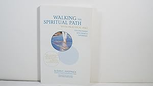 Walking the Spiritual Path with Practical Feet