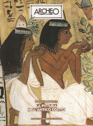 La Pittura nell'Antico Egitto - Archeo Dossier n. 32