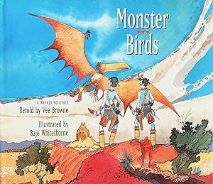 Monster Birds: A Navajo Folktale