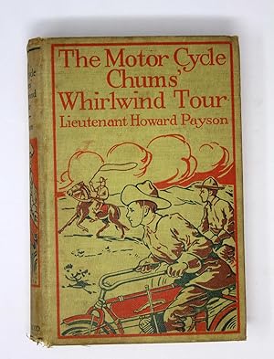 The Motor Cycle Chums' Whirlwind Tour