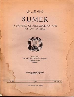 Sumer. A journal of archaeology and history in Iraq. Volume XXI, n°1 et 2