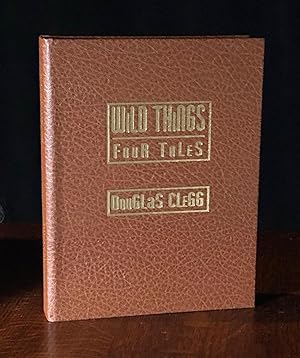 Wild Things: Four Tales. SIGNED LETTERED EDITION.
