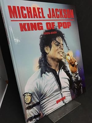 Michael Jackson, King of Pop 1958 - 2009.
