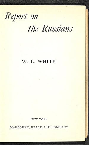 Report on the Russians.