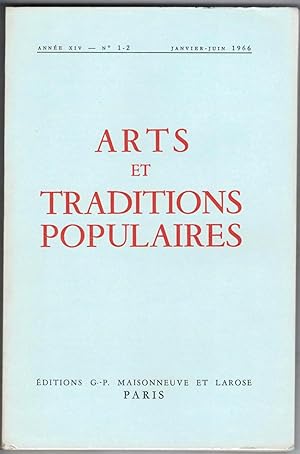Arts et traditions populaires. Revue trimestrielle de la Société d'ethnographie française. n° 1-2...