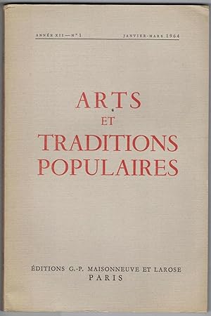 Arts et traditions populaires. Revue trimestrielle de la Société d'ethnographie française. n° 1 j...