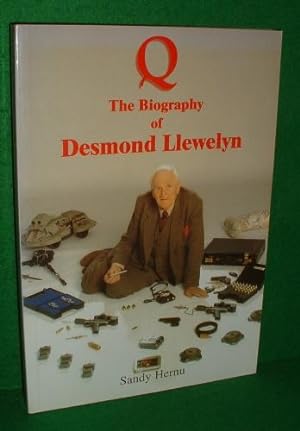 Q The Biography of DESMOND LLEWELYN