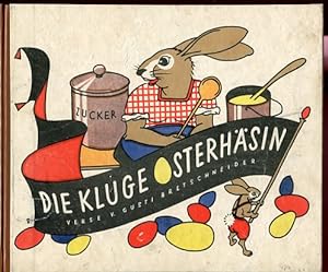 Die kluge Osterhäsin. Verse von G. Bretschneider, mit Illustrationen.