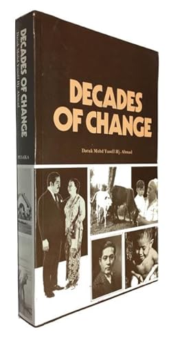 Decades of Change (Malaysia 1910s-1970s)